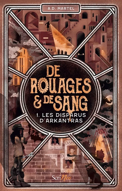 De rouages et de sang - Tome 1 Les Disparus d'Arkantras - A. D. Martel - Scrinéo