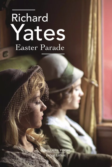 Easter Parade - Richard Yates - Groupe Robert Laffont