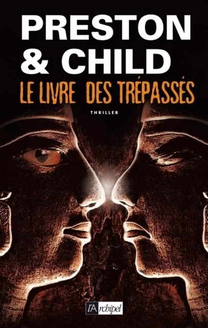 Le livre des trépassés - Douglas Preston, Lincoln Child - L'Archipel