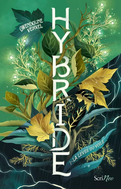 Hybride - Tome 1 La Levée du voile - Gwendoline Vervel - Scrinéo