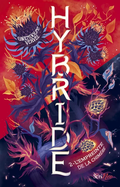 Hybride - Tome 2 L'empreinte de la chimère - Gwendoline Vervel - Scrinéo