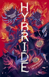 Hybride - Tome 2 L'empreinte de la chimère