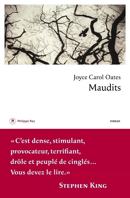 Maudits - Joyce Carol Oates - Philippe Rey