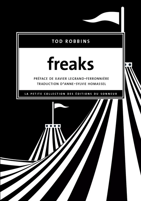 Freaks - Tod Robbins - Les editions du sonneur