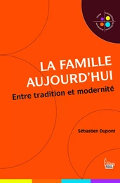 La Famille aujourd'hui