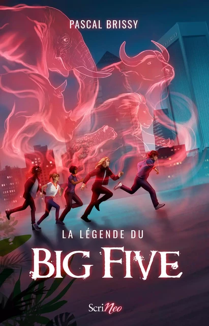 La légende du Big Five - Pascal Brissy - Scrinéo