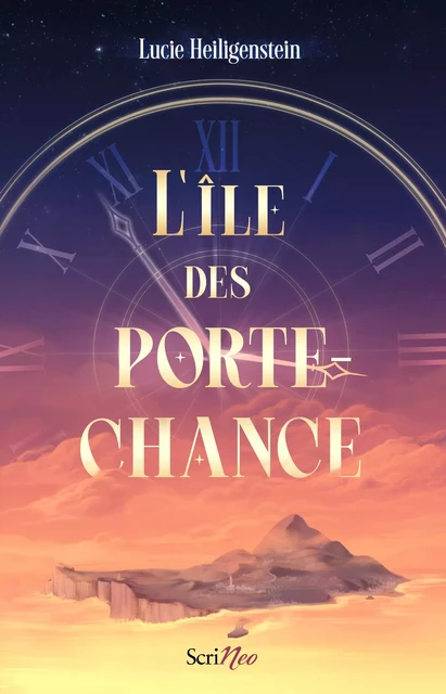 L'île des Porte-Chance - Lucie Heiligenstein - Scrinéo