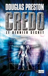 Credo - Le dernier secret