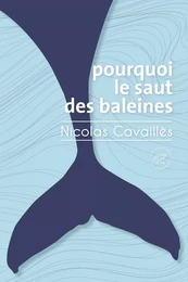 Pourquoi le saut des baleines