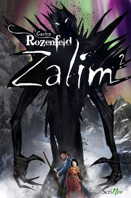 Zalim - tome 02 - Carina Rozenfeld - Scrinéo