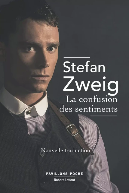 La Confusion des sentiments - Stefan Zweig - Groupe Robert Laffont