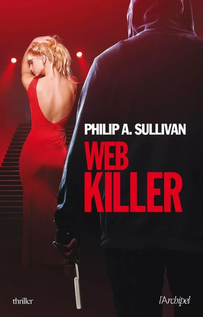 Web killer - Philip A. Sullivan - L'Archipel