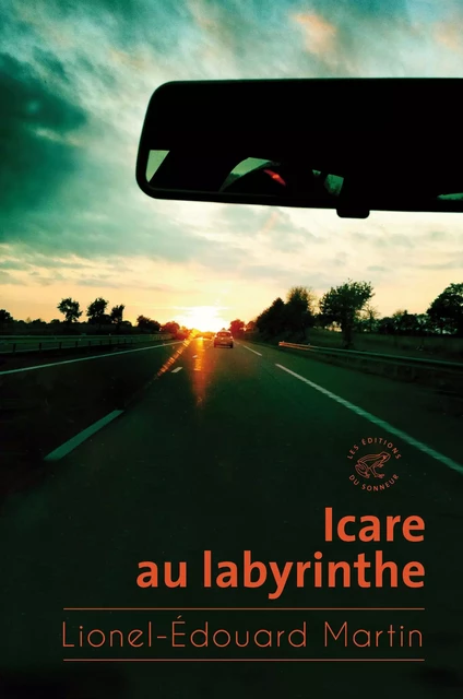 Icare au labyrinthe - Lionel-Edouard Martin - Les editions du sonneur