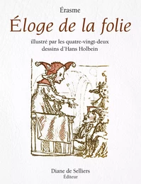 Eloge de la folie illustré par les peintres de la Renaissance du nord