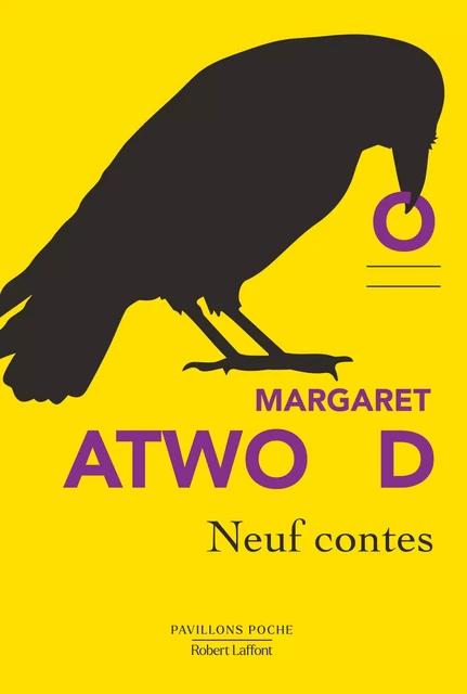 Neuf contes - Margaret Atwood - Groupe Robert Laffont