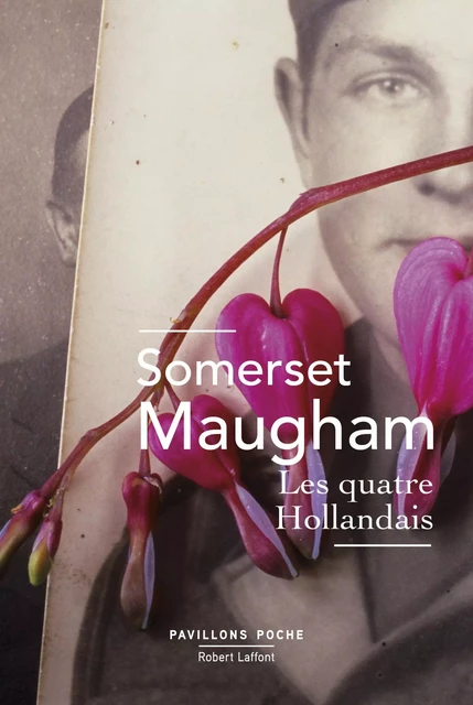 Les Quatre Hollandais - Somerset Maugham - Groupe Robert Laffont