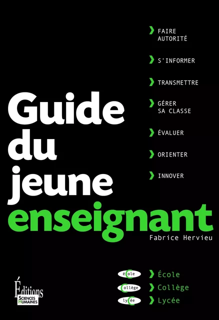 Guide du jeune enseignant - Fabrice Hervieu - Sciences Humaines