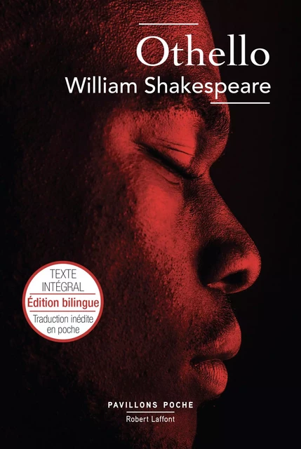 Othello - édition bilingue - William Shakespeare - Groupe Robert Laffont