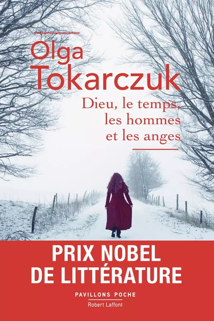 Dieu, le temps, les hommes et les anges - Prix Nobel de littérature - Olga Tokarczuk - Groupe Robert Laffont