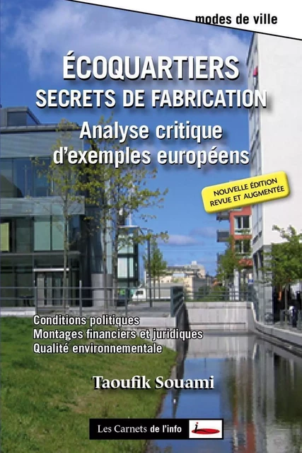 Ecoquartiers : Secrets de fabrication - Taoufik Souami - Scrinéo