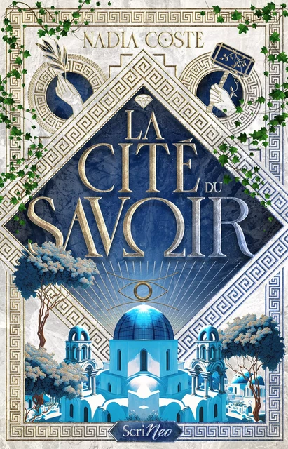 La Cité du savoir - Nadia Coste - Scrinéo