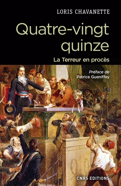 Quatre-vingt-quinze- La terreur en procès - Loris Chavanette - CNRS editions