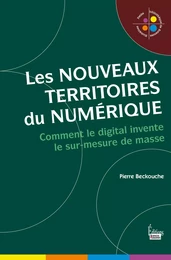 Les nouveaux territoires du numérique