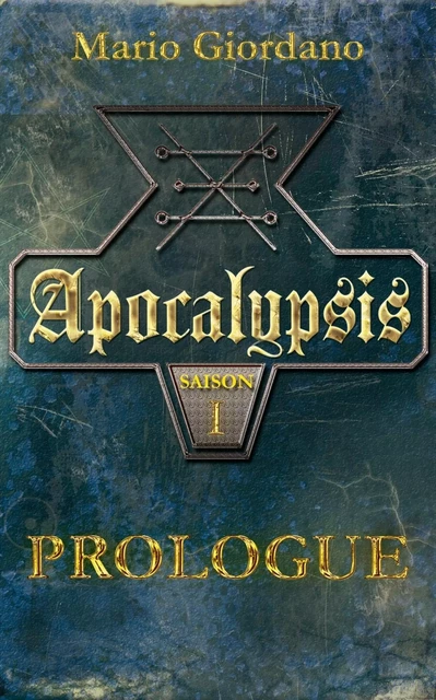 Apocalypsis - Prologue - Mario Giordano - L'Archipel