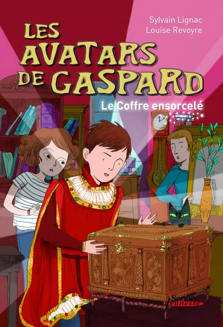 Les avatars de Gaspard. Le coffre ensorcelé - Sylvain Lignac, Louise Revoyre - Scrinéo