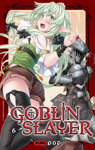 Roman Goblin Slayer - tome 06 - Kumo Kagyu - Univers Poche