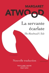 La Servante écarlate - Nouvelle traduction