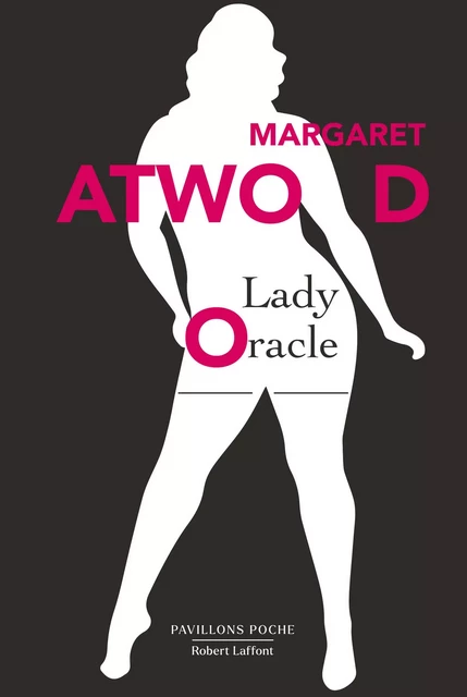 Lady Oracle - Margaret Atwood - Groupe Robert Laffont