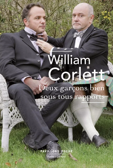 Deux garçons bien sous tous rapports - William Corlett - Groupe Robert Laffont