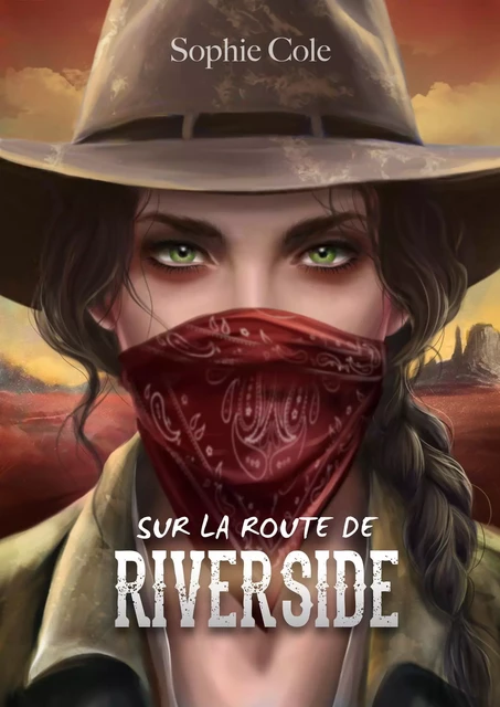 Sur la route de Riverside - Sophie Cole - Scrinéo