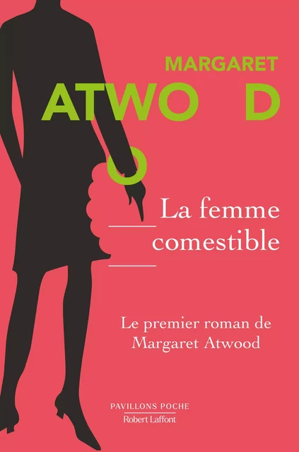 La Femme comestible - Margaret Atwood - Groupe Robert Laffont