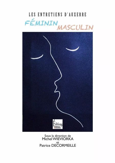 Féminin/Masculin - Michel Wieviorka, Patrice Decormeille - Sciences Humaines