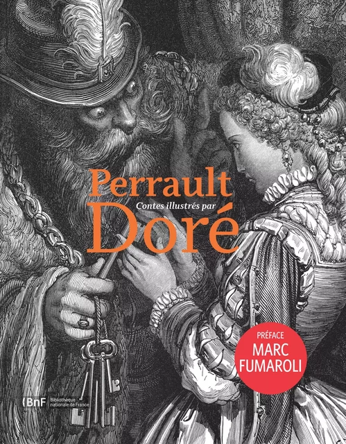 Perrault-Doré - Jean-Marc Chatelain - BNF EDITIONS