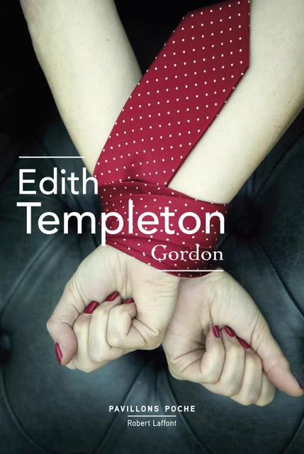 Gordon - Edith Templeton - Groupe Robert Laffont