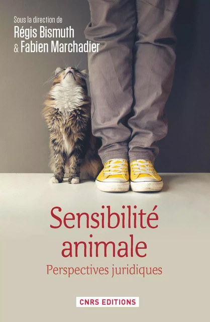 Sensibilité animale - Régis Bismuth - CNRS editions