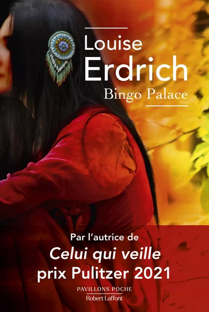 Bingo Palace - Louise Erdrich - Groupe Robert Laffont