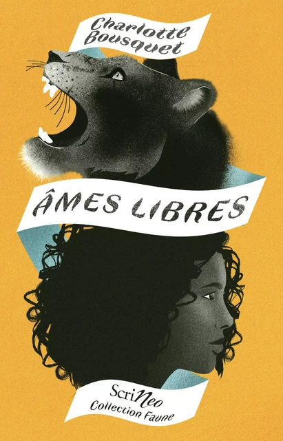 Ames libres - Charlotte Bousquet - Scrinéo