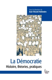 La Démocratie - Entre défis et mences