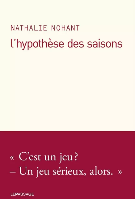 L'Hypothèse des saisons - Nathalie Nohant - Le passage