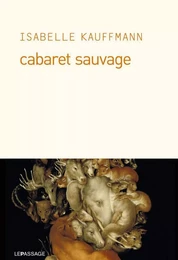 Cabaret sauvage