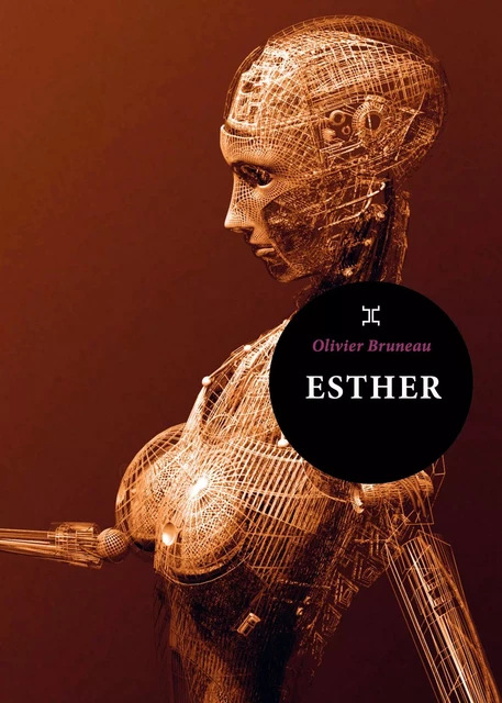 Esther - Olivier Bruneau - Le tripode