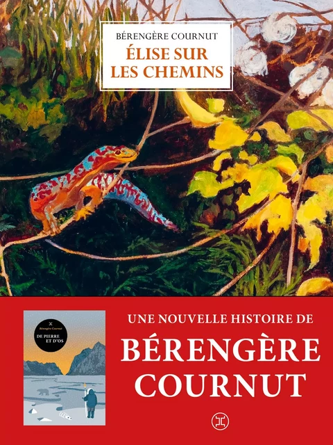 Élise sur les chemins - Bérengère Cournut - Le tripode