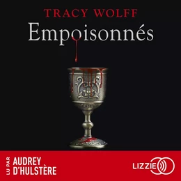 Assoiffés - Tome 05 : Empoisonnés