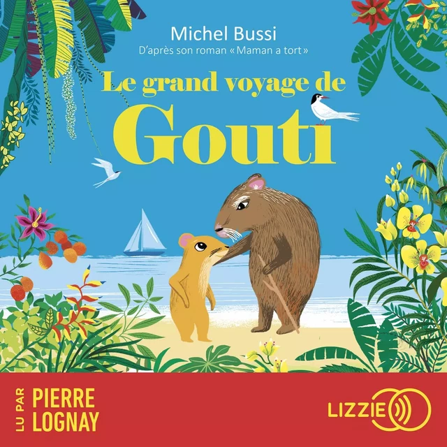 Le grand voyage de Gouti - Michel Bussi - Univers Poche