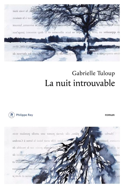 La nuit introuvable - Gabrielle Tuloup - Philippe Rey