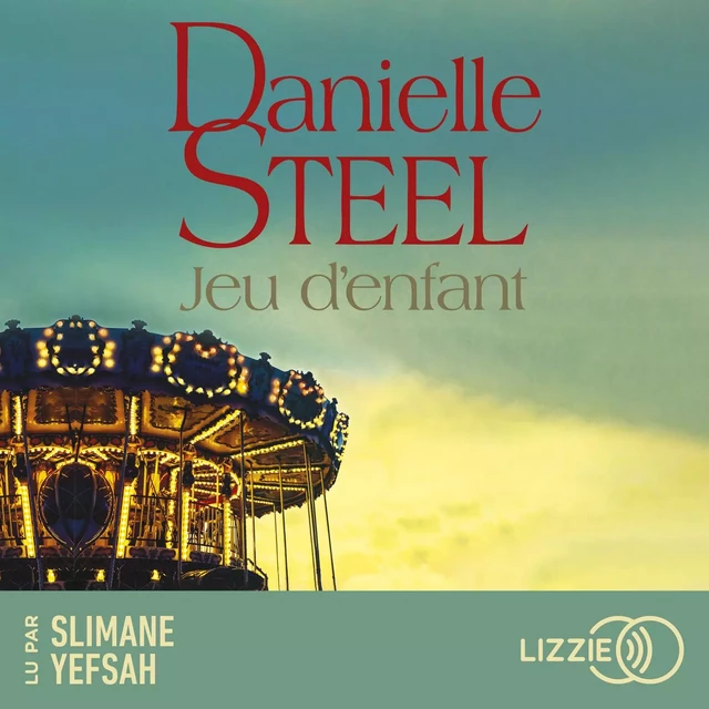 Jeu d'enfant - Danielle Steel - Univers Poche